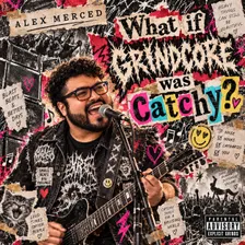 Artwork for What If Grindcore Was Catchy?