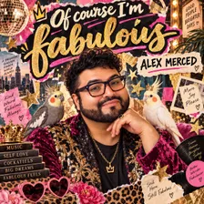 Artwork for Of Course I’m Fabulous